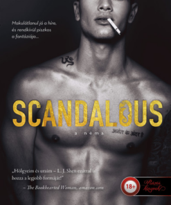 Scandalous - A Néma (Sinners of Saint 3.) - Önállóan is olvasható!