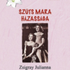 Szűts Mara házassága