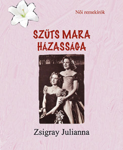 Szűts Mara házassága