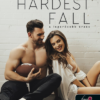 The Hardest Fall - A legerősebb érzés