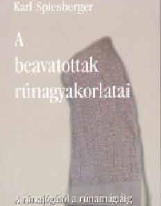 A beavatottak rúnagyakorlatai