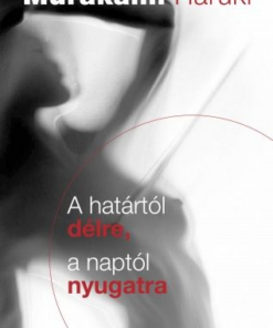 A határtól délre, a naptól nyugatra