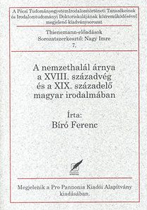 A nemzethalál árnya a XVIII. századvég és a XIX. századelő magyar irodalmában