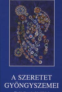 A szeretet gyöngyszemei
