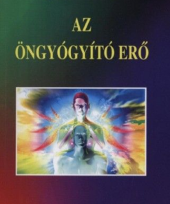 Az öngyógyító erő