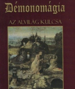 Démonomágia - Az alvilág kulcsa