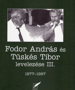 Fodor András és Tüskés Tibor levelezése III. - 1977-1997