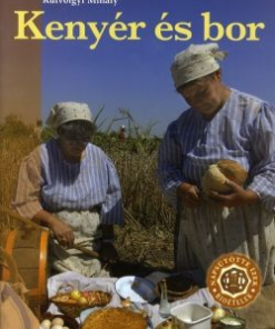 Kenyér és bor