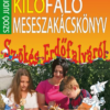 Kilófaló meseszakácskönyv