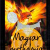 Magyar mythologia