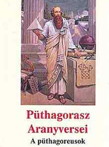 Püthagorasz Aranyversei - A püthagoreusok