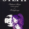 Steph - Stephenie meyer csodálatos ifjúsága és a twilight saga