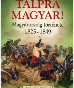 Talpra magyar!