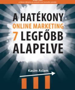 A hatékony online marketing 7 legfőbb alapelve