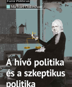 A hívő politika és a szkeptikus politika
