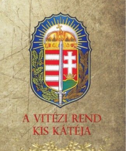 A Vitézi Rend kis kátéja