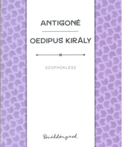 Antigoné - Oedipus király