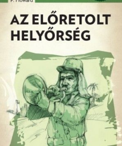 Az előretolt helyőrség