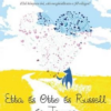 Etta és Otto és Russell és James