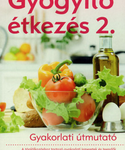 Gyógyító étkezés 2.