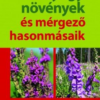Gyógynövények és mérgező hasonmásaik