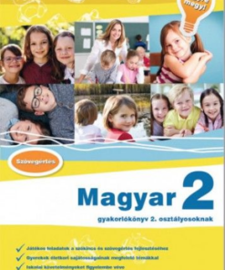 Magyar 2 - Gyakorlókönyv 2. osztályosoknak - Jegyre megy!