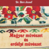 Magyar művészet és erdélyi művészet