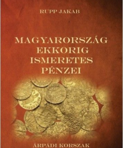 Magyarország ekkorig ismeretes pénzei - Árpádi korszak