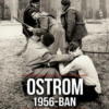 Ostrom 1956-ban
