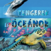 Tengerek és óceánok
