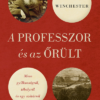 A professzor és az őrült - Mese gyilkosságról, tébolyról és egy szótárról