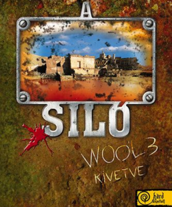 A siló - Wool 3. - Kivetve