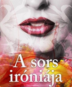 A sors iróniája