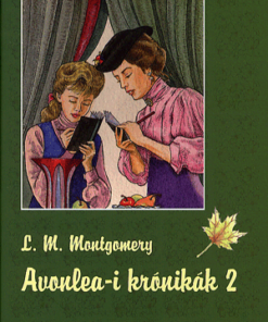 Avonlea-i krónikák 2.