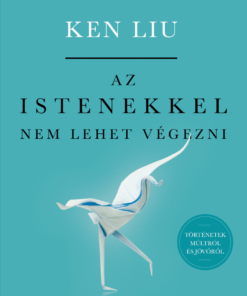 Az istenekkel nem lehet végezni