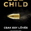 Csak egy lövés