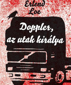 Doppler, az utak királya