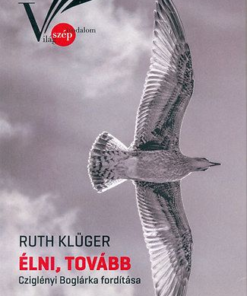 Élni, tovább