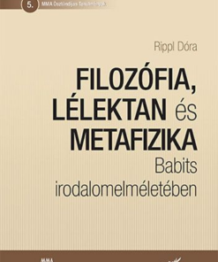 Filozófia, lélektan és metafizika Babits irodalomelméletében