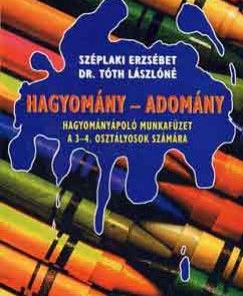 Hagyomány - Adomány