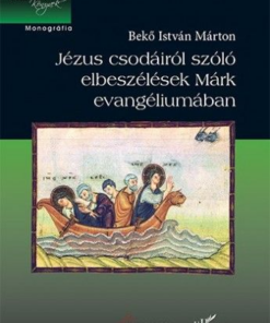 Jézus csodáiról szóló elbeszélések Márk evangéliumában