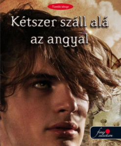 Kétszer száll alá az angyal
