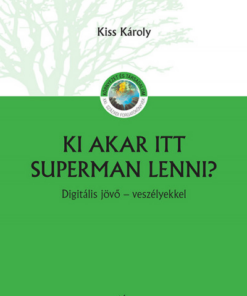 Ki akar itt Superman lenni?