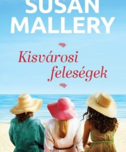Kisvárosi feleségek
