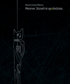 Meixner Józsefné apoteózisa