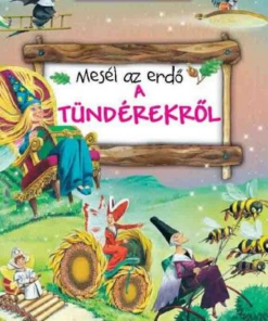 Mesél az erdő - A tündérekről