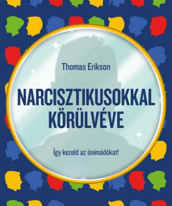 Narcisztikusokkal körülvéve