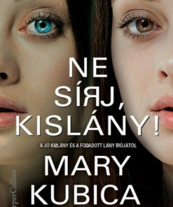 Ne sírj, kislány!
