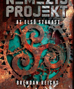 Nemezis-projekt - Az első szakasz
