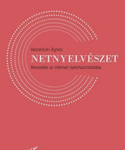 Netnyelvészet - Bevezetés az internet nyelvhasználatába